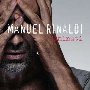 Cover Album_10 minuti_Manuel Rinaldi_b