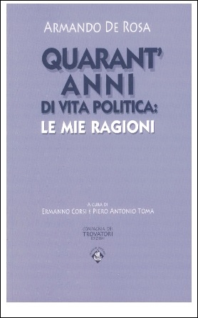  Presentazione del libro “Quarant’anni di vita politica…” di Armando De Rosa