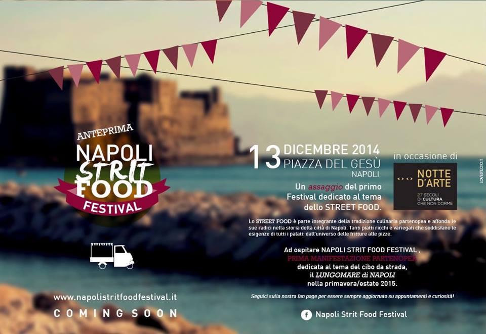  “Strit Food Festival”, a Napoli si celebra il cibo di strada