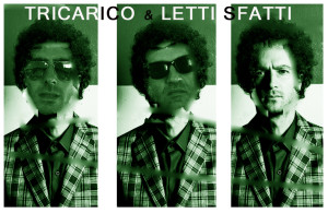 TRICARICO & LETTI SFATTI (live 2015)
