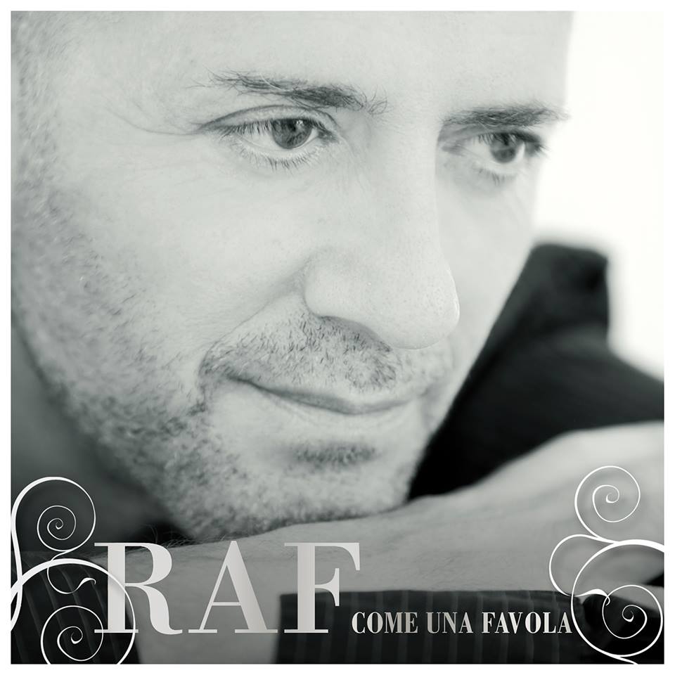  Raf, disponibile “Come una favola”, il brano di Sanremo 2015
