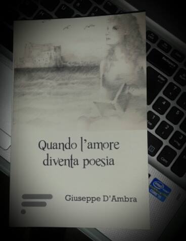  Pianura, Giuseppe D’Ambra presenta il suo libro “Quando l’amore diventa poesia”