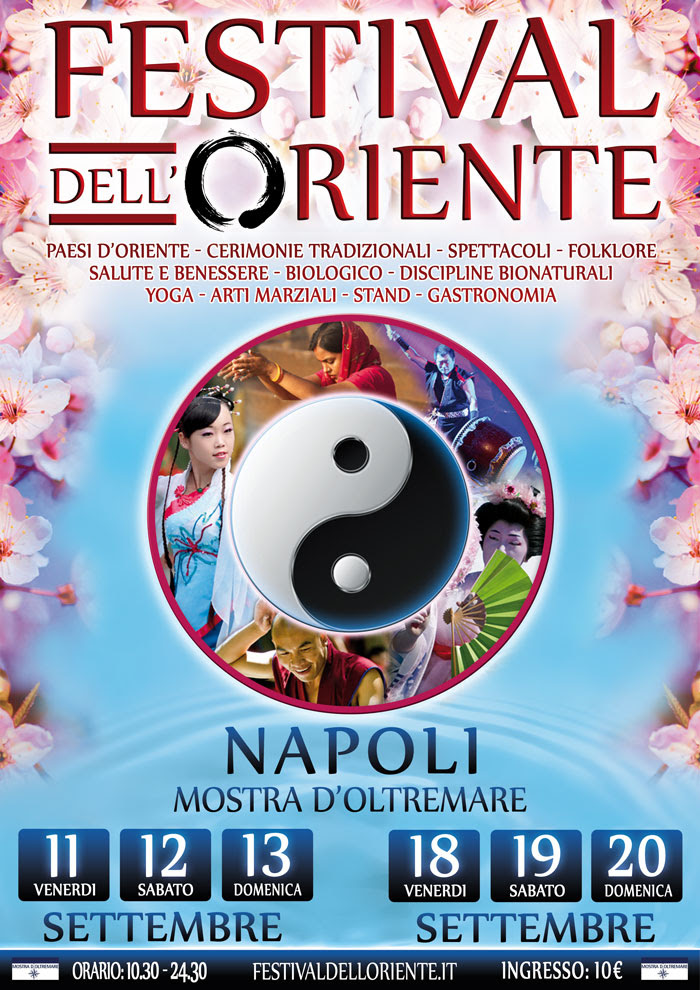  Alcune novita’ del prossimo Festival dell’Oriente di Napoli 11-12-13 e 18-19-20 Settembre presso Mostra d’Oltremare