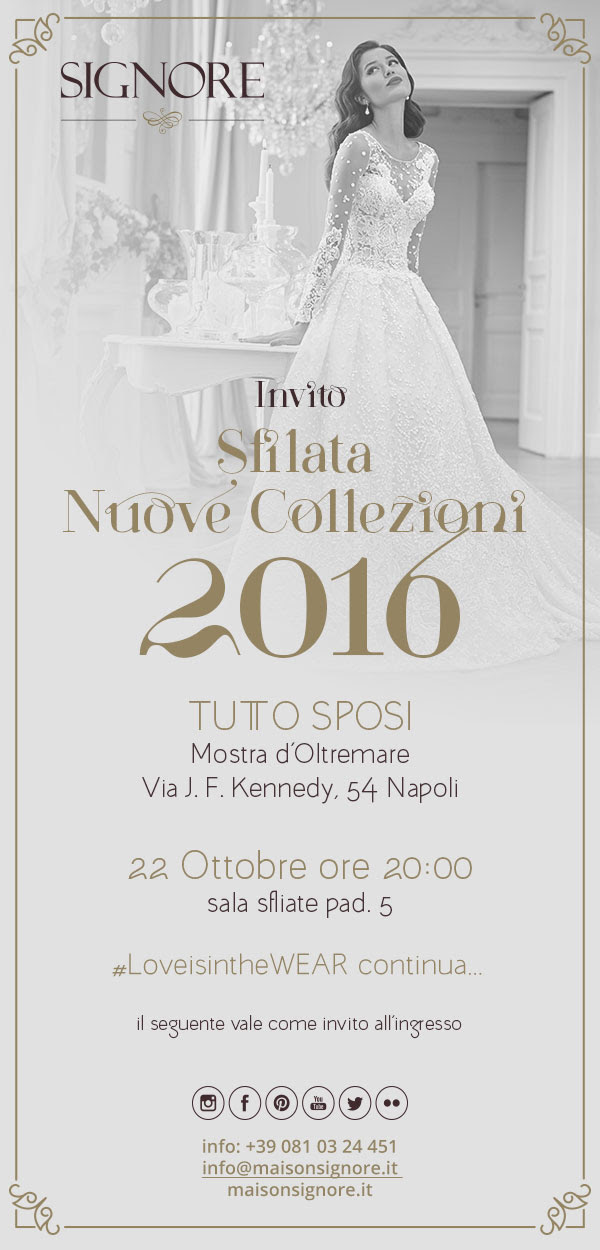  Maison Signore  presenta a Napoli a TuttoSposi le collezioni sposa 2016