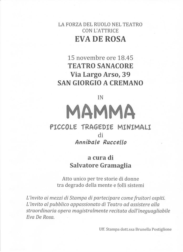  Eva de Rosa in  “Mamma, piccole tragedie minimali” al  Teatro Sanacore di San Giorgio a Cremano
