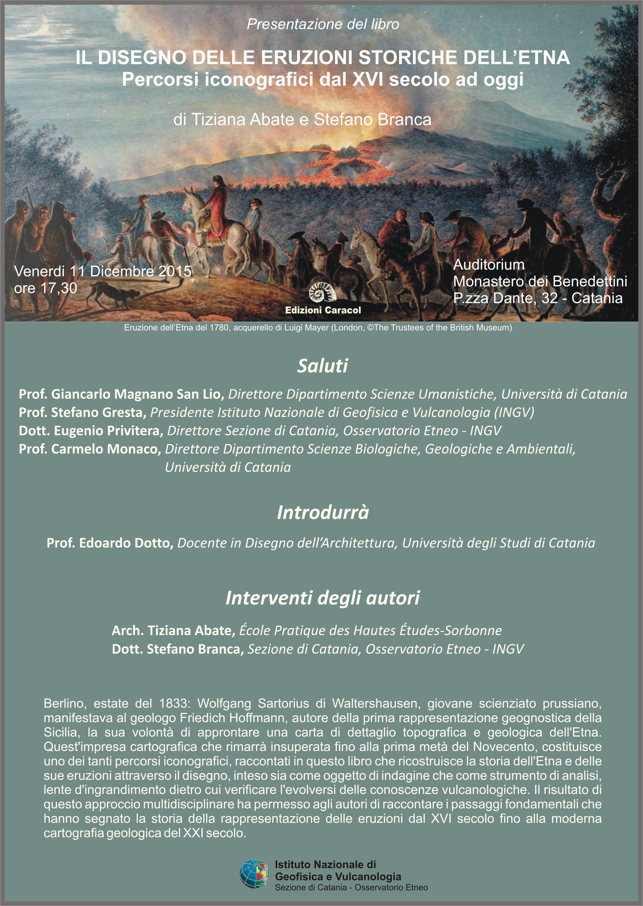  Presentazione del libro “Il disegno delle eruzioni storiche dell’Etna”, di Tiziana Abate