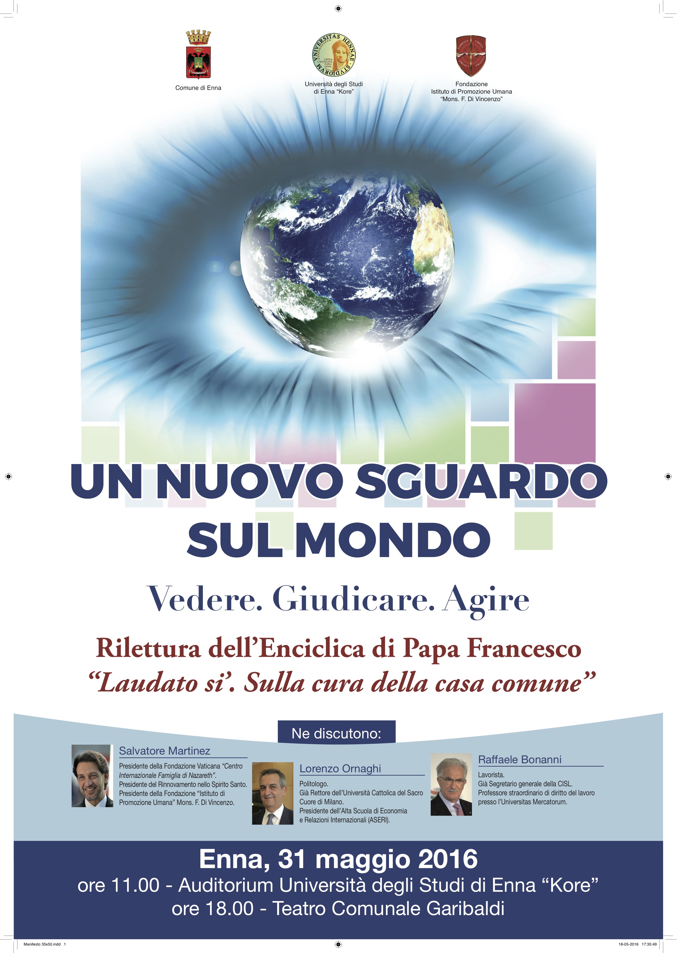  Un nuovo sguardo sul mondo, rilettura Enciclica Laudato si’, ne discutono Salvatore Martinez, Lorenzo Ornaghi e Raffaele Bonanni