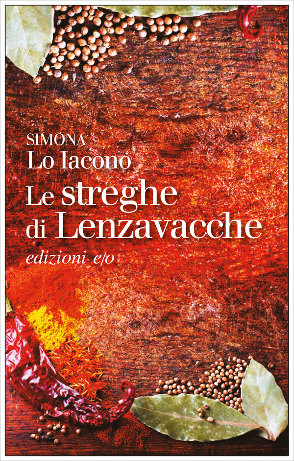  Presentazione da iocisto di “Le streghe di Lenzavacche” della finalista al Premio Strega 2016 Simona Lo Iacono