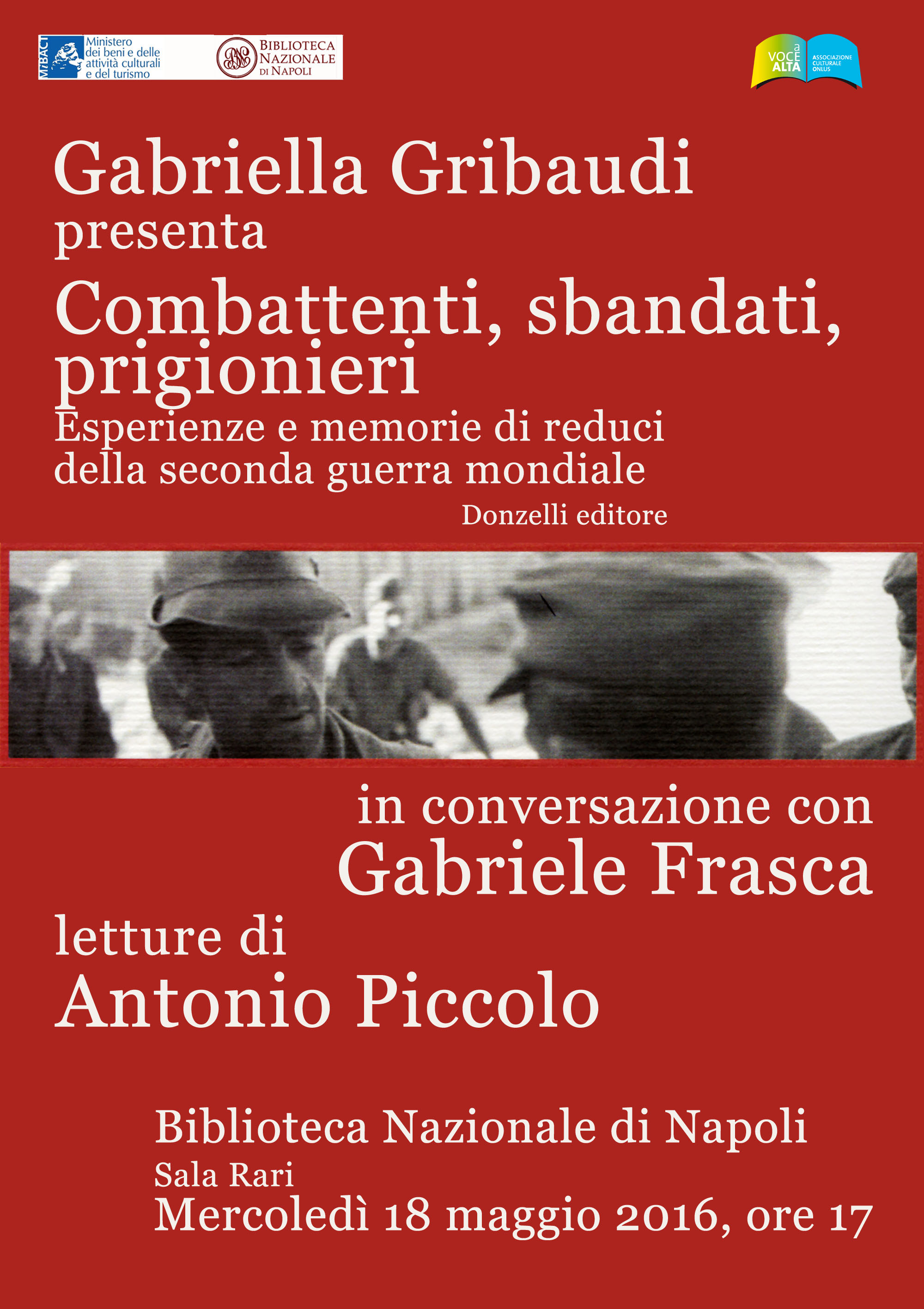  Napoli, Gabriele Frasca dialoga con Gabriella Gribaudi autrice di “Combattenti, sbandati, prigionieri”