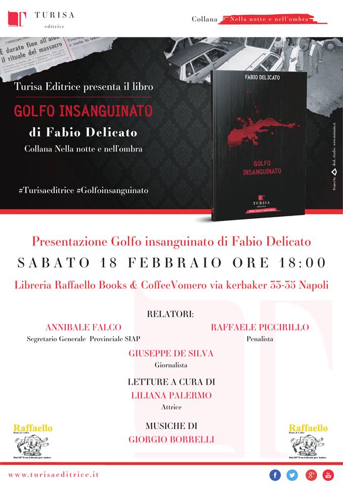  Golfo insanguinato, presentazione alla libreria Raffaello and Coffe Books al Vomero