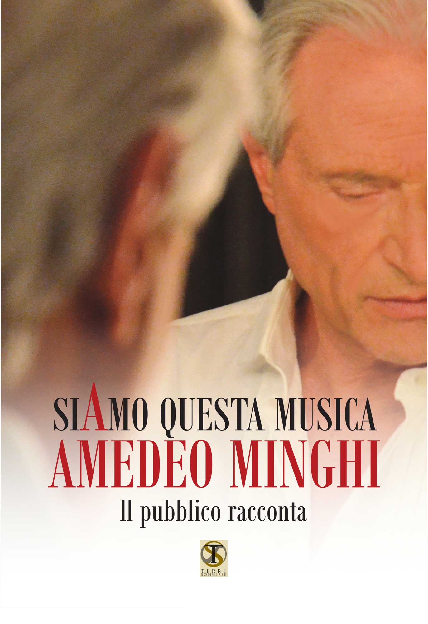  Amedeo Minghi,  il suo nuovo libro “SiAmo questa musica” in libreria dal 26