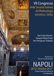  A Napoli il VII° Congresso della Società Italiana di Oftalmologia Genetica (SIOG)