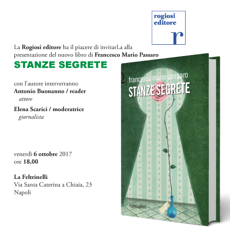  Napoli, presentazione del libro “Stanze segrete”, di Francesco Mario Passaro