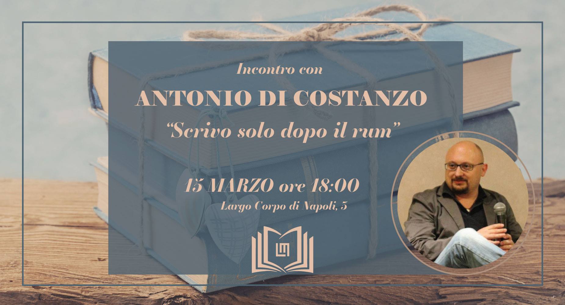  “Scrivo solo dopo il rum”, il terzo appuntamento di Incontro con L’Autore di Libri Market è con Antonio Di Costanzo