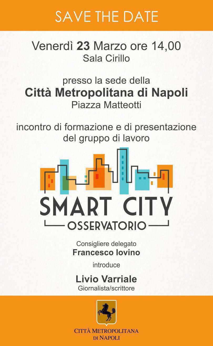  La città Metropolitana di Napoli costituisce l’osservatorio sulle Smart Cities
