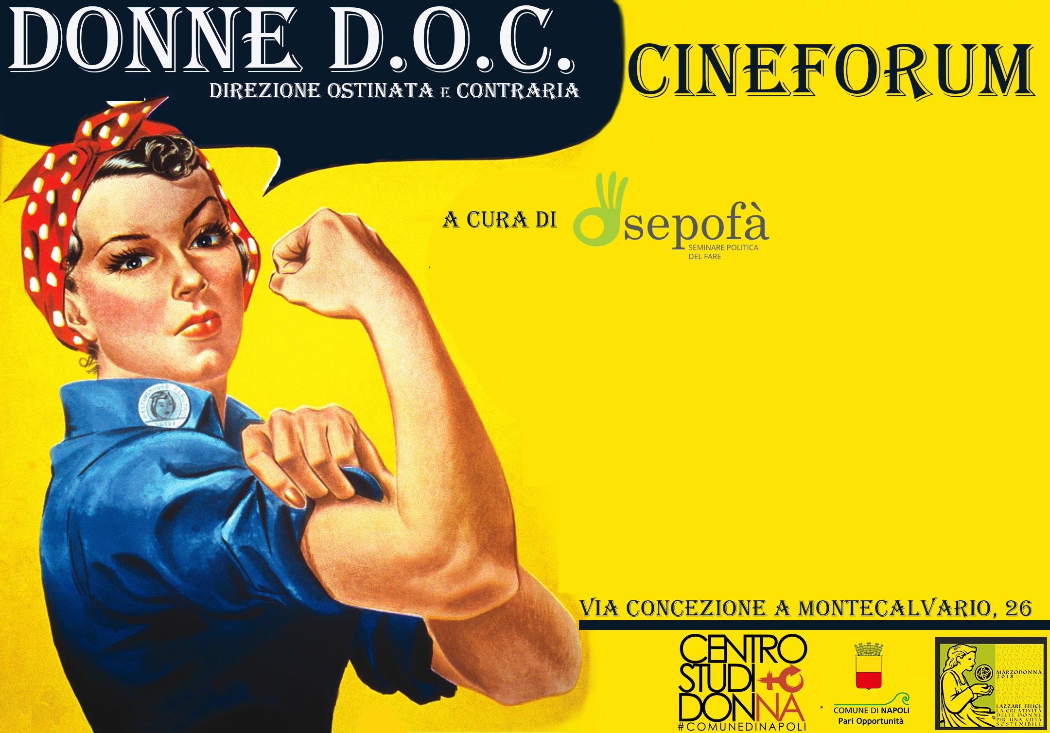  Napoli, tutto pronto per il cineforum gratuito Donne D.O.C. organizzato dalla Cooperativa Sociale Sepofà