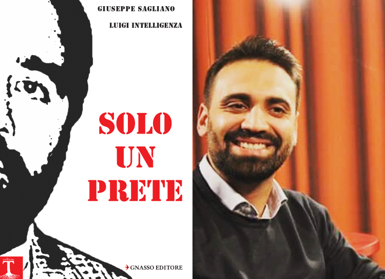  Gnasso Editore, “Solo un prete”: nuove verità su vita di Don Peppe Diana nel libro di Luigi Intelligenza