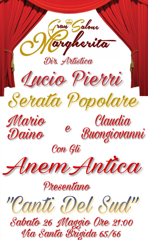  Napoli, al Gran Salone Margherita in scena lo spettacolo “Canti del Sud”