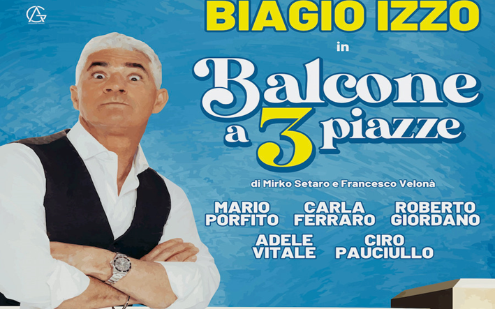  Teatro Augusteo: Biagio Izzo in scena con “Balcone a 3 piazze”