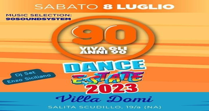  Nostalgia “90” a Villa Domi-per rivivere le emozioni della Disco Dance estiva