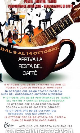 Dal 9 al 14 ottobre parte la “Festa del Caffè” ad Avellino
